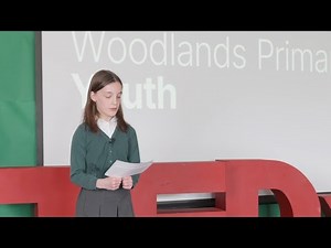 Lessons Adults Can Learn From Kids! | Lucy Dodd | TEDxWoodlands Primary School
