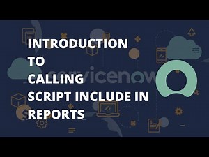 ServiceNow call Script include in Reports | ServiceNow Duplicate Records report | ServiceNow Reports