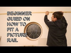 How to fit a picture rail, episode 11 room renovation.