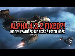 🛠️ Star Citizen Alpha 4.3.2: Hidden Features, Fixes & Frustrations