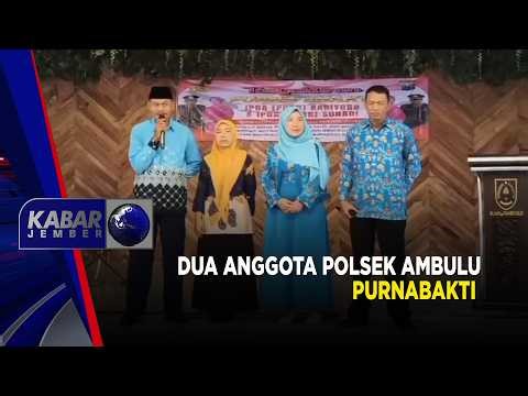 Dua Anggota Polsek Ambulu Purnabakti | Kabar Jember