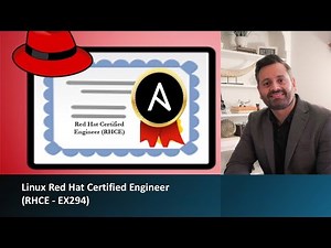 Linux Red Hat Certified Engineer (RHCE - EX294)