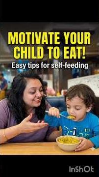 How to Motivate Your Child to Eat Moong Dal Khichdi 🥣 | 5 Easy Self-Feeding Tips!
