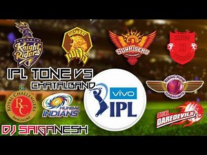 IPL TONE VS CHATAL BAND 2019 DJ SAIGANESH