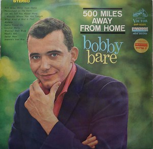Bobby Bare - 500 Miles Away From Home