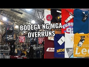 PINAKA MALALAKING BODEGA NG OVERRUNS