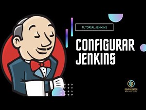 TUTORIAL JENKINS - Configurar Jenkins