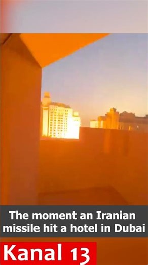 The moment an Iranian missile hit a hotel in Dubai
