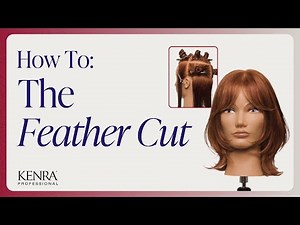 How to Do the Hush Cut | Trending Feather Hair Cut Tutorial | Kenra Professional