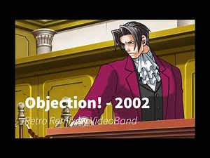 Objection! 2002 - Phoenix Wright Ace Attorney JFA Retro Remix