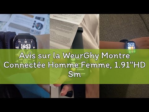 Avis sur la WeurGhy Montre Connectée Homme Femme, 1.91"HD Smartwatch avec Appels Bluetooth, IP68 Eta