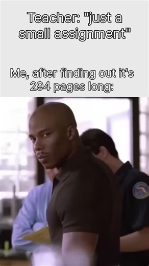 Teacher said it was a "small assignment" 💀 #shorts #relatable #memes #funny