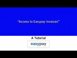 TUTORIAL EASYPAY - Access to easypay Invoices