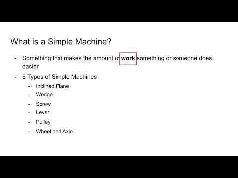 What is a Simple Machine? Middle Schooler Edition