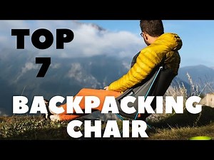 Best Backpacking Chair 2026 | Top 7 Ultralight Camp Chair Review