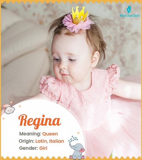 Regina Name, Meaning, Origin, History, And Popularity