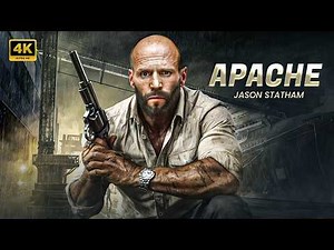 APACHE - New Action Movie 2026 | Jason Statham | Full Movie | 4K Ultra #actionmovies
