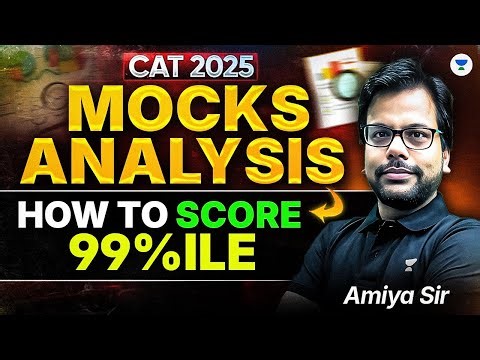 CAT 2025 LIVE MOCK Analysis | Detailed Solution and Strategy | How to Analyze Mocks | Amiya Sir