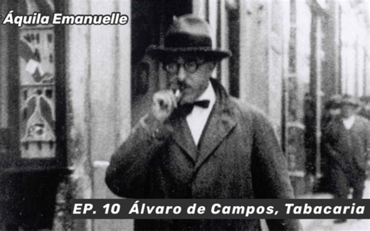 【葡语文学bot】阿尔瓦罗·德·冈波斯《烟草店》节选