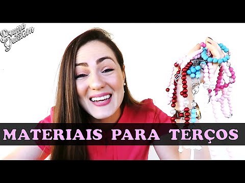 MATERIAIS PARA FAZER TERÇOS - DICAS