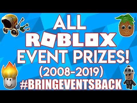 ALL ROBLOX EVENT PRIZES (2008-2019) [#BRINGEVENTSBACK]