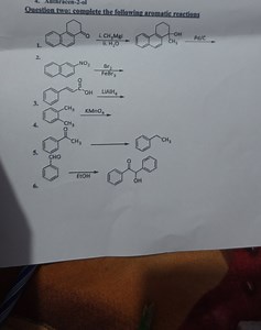 Question two: complete the following aromatic reactionsImage ... | Filo