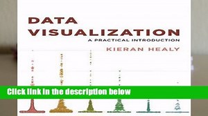 Data Visualization: A Practical Introduction Complete