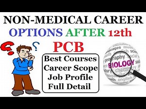 Non-Medical Course|| Career options after 12th science || after 12th pcb courses list || PCB