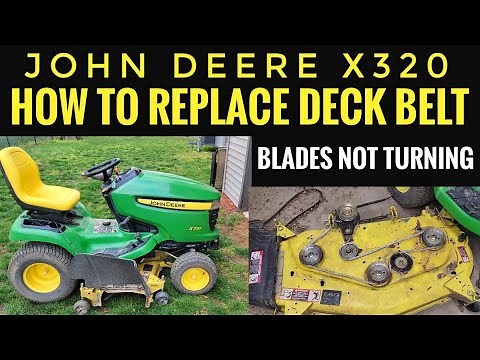 🚜 John Deere X320 Deck Belt Replacement | M154958 Keeps Coming Off? FIX IT!