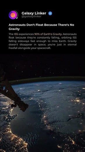 The Real Reason Astronauts Float in Space #iss #space #microgravity