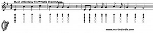 Hush Little Baby Don't You Cry Piano Sheet Music And Tin Whistle Notes