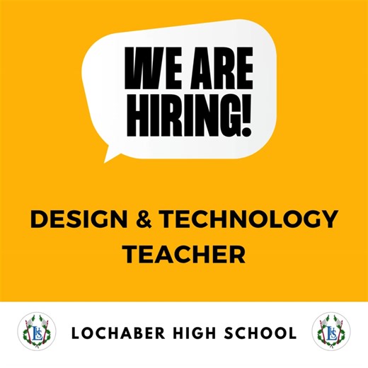 🎨 We’re Hiring – Teacher of Design & Technology (4 days per week) 🔧 Lochaber High School is looking for an enthusiastic and skilled Teacher of Design & Technology to join our team. This is a fantastic opportunity to teach a range of practical and creative courses in a well-equipped department, set in the heart of the Outdoor Capital of the UK! 🌄 📅 Contract: 4 days per week (0.8 FTE) 📍 Location: Lochaber High School, Fort William 💻 Apply here: https://myjobscotland.gov.uk/councils/highland-