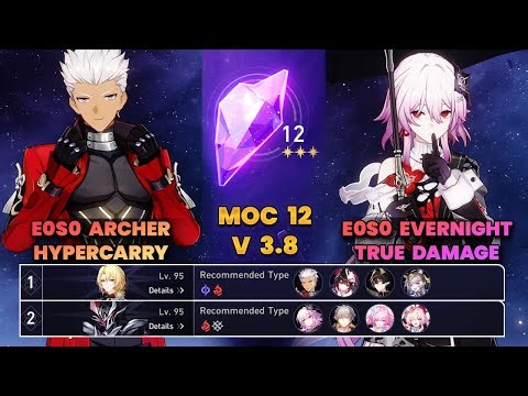 E0S0 Archer Hypercarry & E0S0 Evernight True Damage | MOC12 | 3 Stars | HSR | V3.8 | Full Clear |