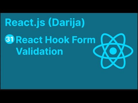 31- React JS (Darija) - React Hook Form Validation