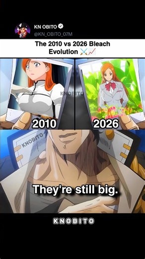 The 2010 vs 2026 Bleach Evolution ⚔️📈 #anime #memes #bleach #orihime