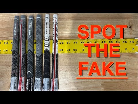 COUNTERFEIT GOLF GRIPS / How to Identify a Fake?
