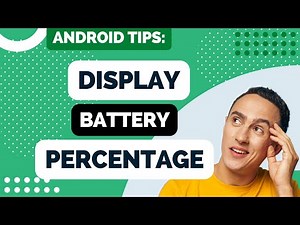 How to Display Battery Percentage on Android Tutorial