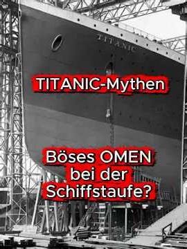 TITANIC Myths: Did the champagne bottle survive the christening intact? (4/7)