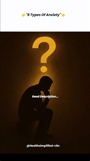 👉"8 Types Of Anxiety"👈 Anxiety#MentalHealth#AnxietyAwareness