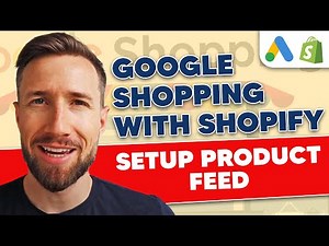 How to Add Shopify Products to Google Merchant Center Next