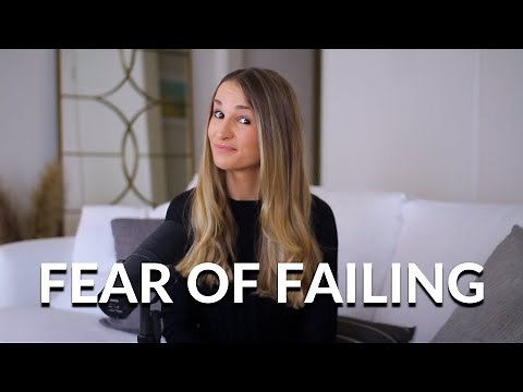 Fear of Failing, Making Mistakes, Looking Stupid & Feeling Embarrassed