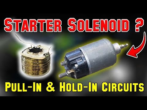 Starter Solenoid SECRETS: Pull-In & Hold-In Circuits - The Full Explanation!
