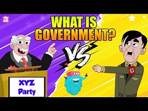 What Is Government? | Types Of Governments