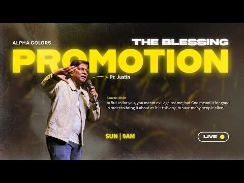 The Blessing: PROMOTION | Pr. Justin | Alpha Colors | 22.02.26