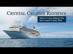 Crystal Cruises Reviews: What’s it like onboard the new Crystal Cruises 2024