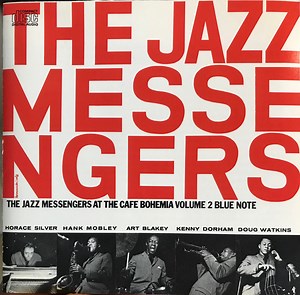 The Jazz Messengers - At The Cafe Bohemia Volume 2