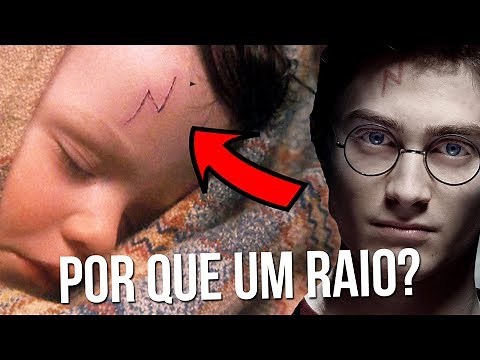 POR QUE A CICATRIZ DO HARRY TEM A FORMA DE RAIO?