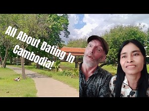 What You Should Know About Dating In Cambodia!