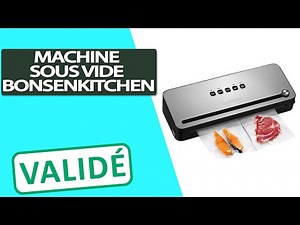 Avis Machine Sous Vide Bonsenkitchen pour Aliments Secs et Humides