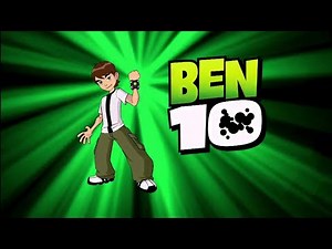Ben 10 Season 1 Opening and Closing Credits and Theme Song